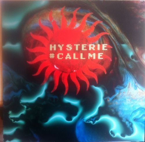 Hysterie - Call Me