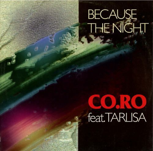 CO.RO Feat. Tarlisa - Because The Night