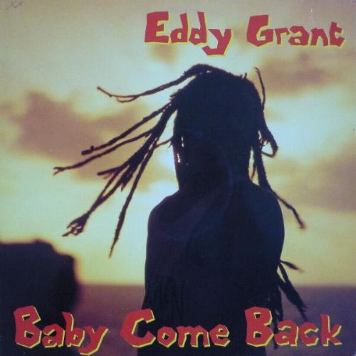 Eddy Grant - Baby Come Back / 12 Remix