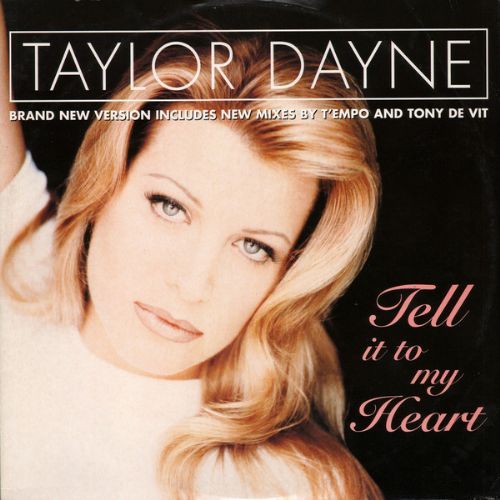 Taylor Dayne - Tell It To My Heart