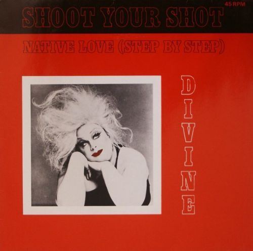 Divine - Shoot Your Shot / Native Love / Step By Step