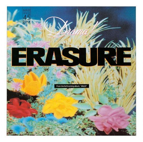 Erasure - Drama! Act 2