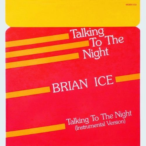 Brian Ice - Talking To The Night