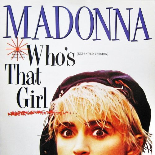 Madonna - Whos That Girl / Extended Version