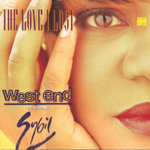 West End Featuring SybiL - The Love I Lost