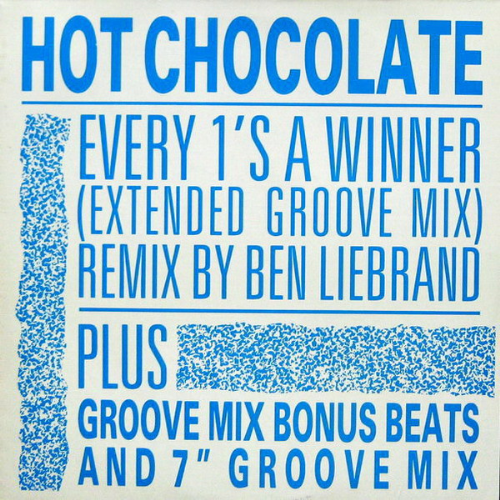 Hot Chocolate - Every 1s A Winner / Extended Groove Mix