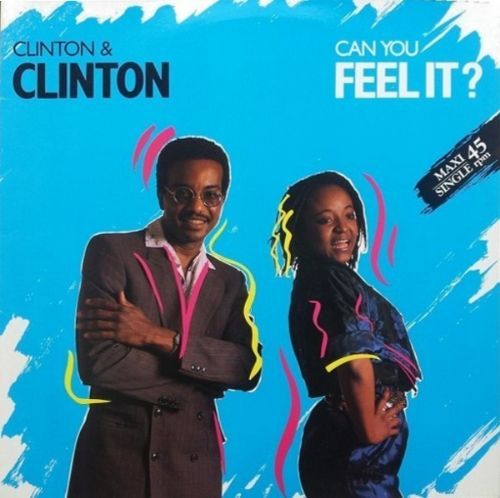 Clinton and Clinton - Can You Feel It