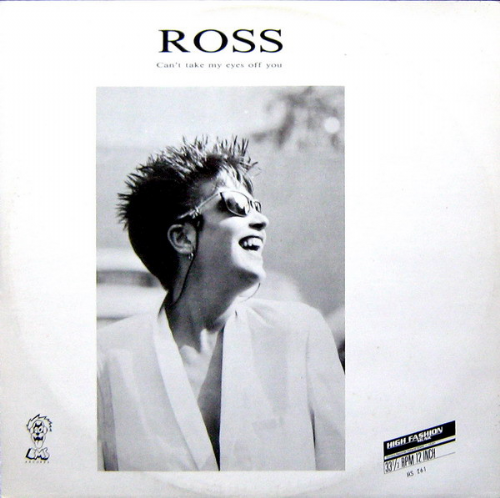 Ross - Cant Take My Eyes Off You