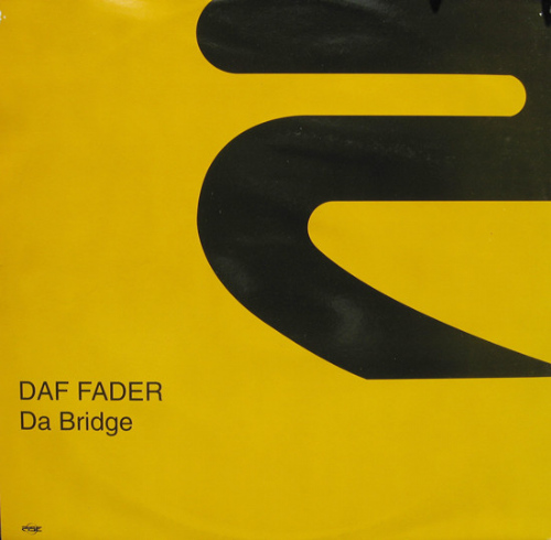 Daf Fader - Da Bridge