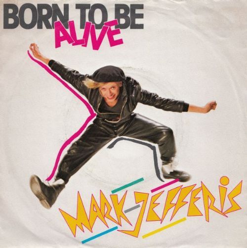 Mark Jefferis - Born To Be Alive