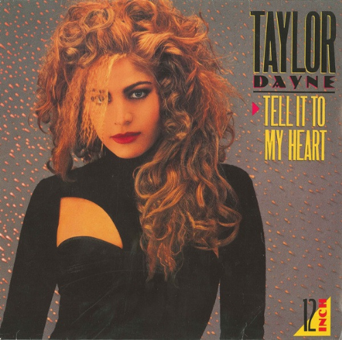 Taylor Dayne - Tell It To My Heart