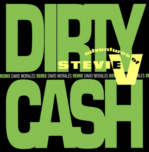 Adventures Of Stevie V. - Dirty Cash / Money Talks