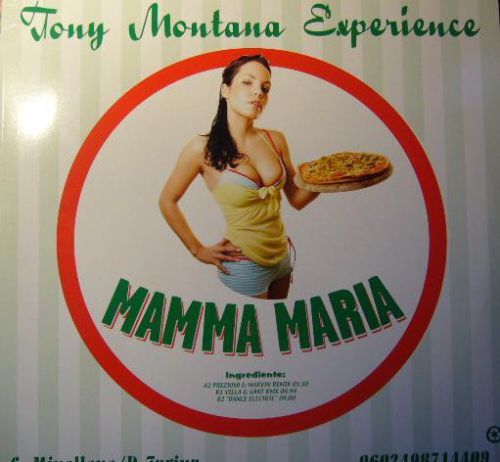 Tony Montana Experience - Mamma Maria