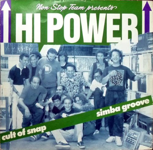 Hi Power - Cult Of Snap / Simba Groove