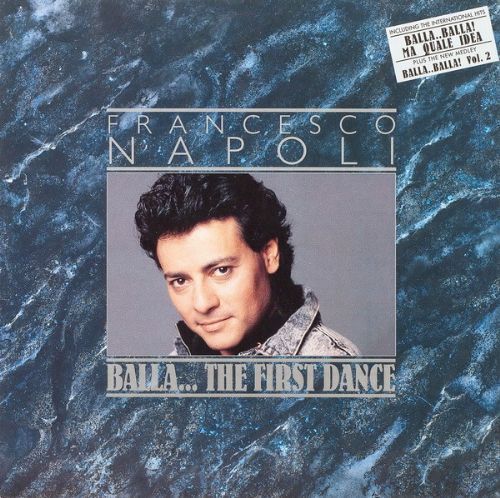 Francesco Napoli - Balla... The First Dance