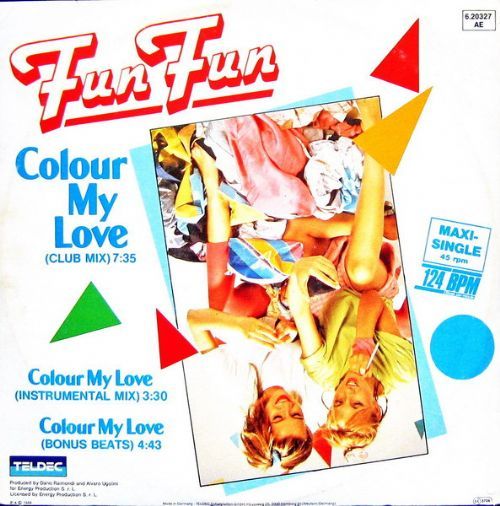 Fun Fun - Colour My Love