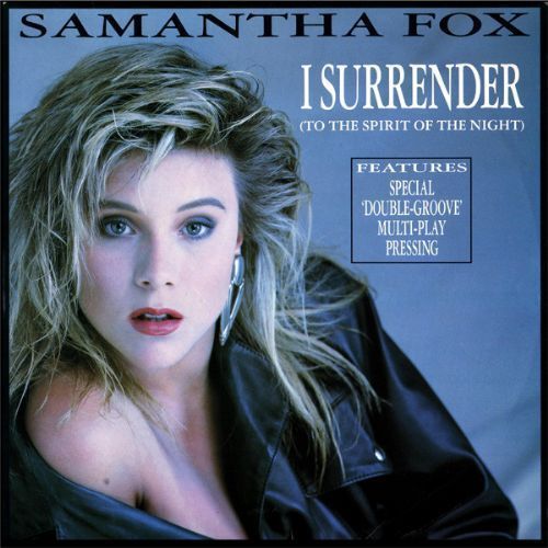 Samantha Fox - I Surrender / To The Spirit Of The Night / Special Multi-Play