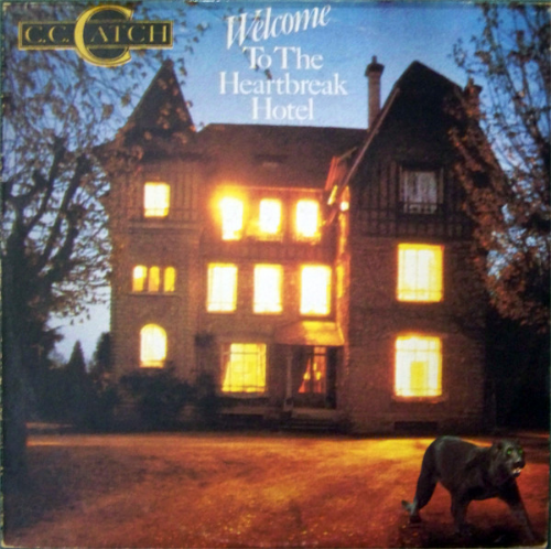 C.C. Catch - Welcome To The Heartbreak Hotel