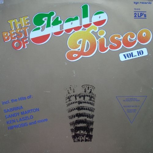 Various - The Best Of Italo-Disco Vol. 10 / 2x LPS