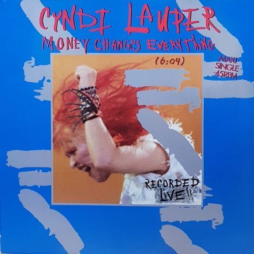 Cyndi Lauper - Money Changes Everything