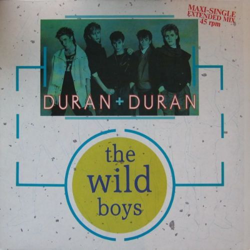 Duran Duran - The Wild Boys / Extedend Mix