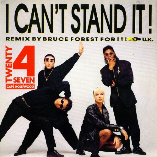 Captain Hollywood - I Cant Stand It! / The Remix