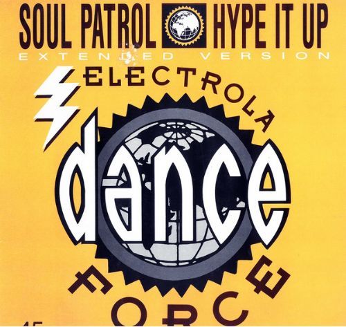 Soul Patrol - Hype It Up