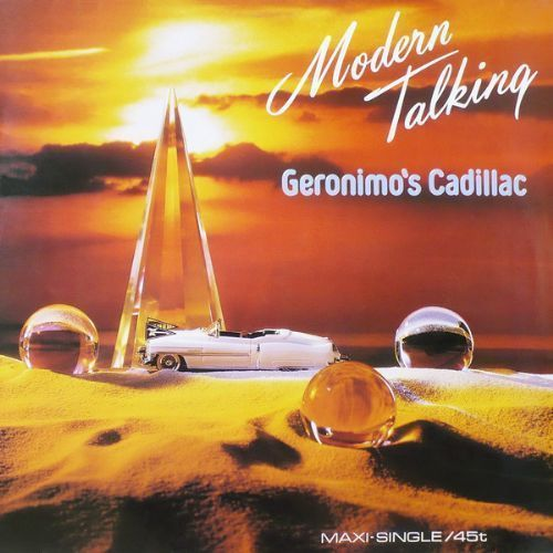 Modern Talking - Geronimos Cadillac