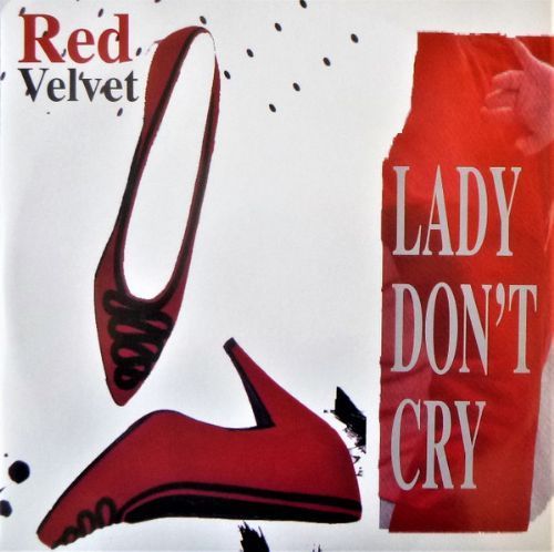 Red Velvet - Lady Dont Cry