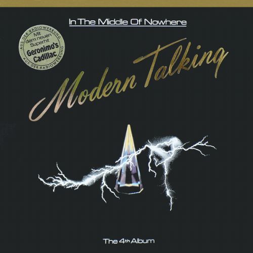 Modern Talking - In The Middle Of Nowhere / The 4th Album