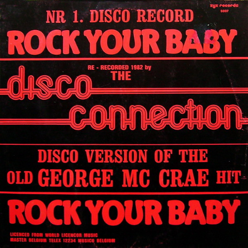 Disco Connection - Rock Your Baby