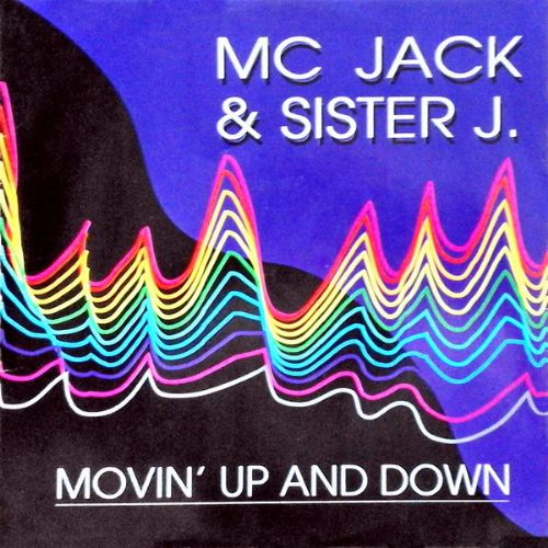 MC Jack and Sister J - Movin Up And Down