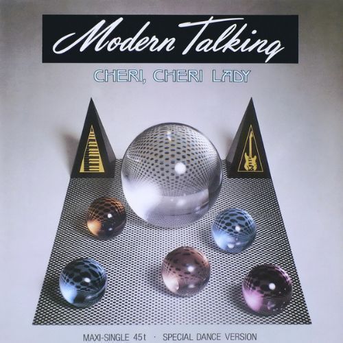 Modern Talking - Cheri, Cheri Lady / Special Dance Version