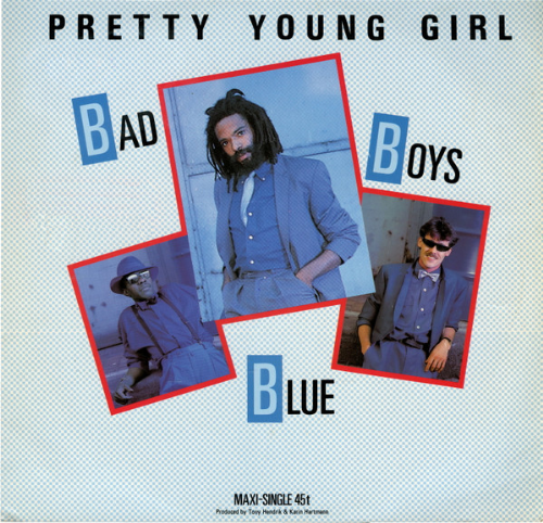 Bad Boys Blue - Pretty Young Girl