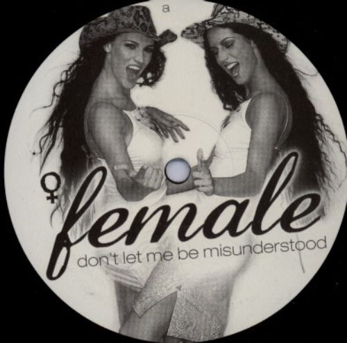 Female - Dont Let Me Be Misunderstood