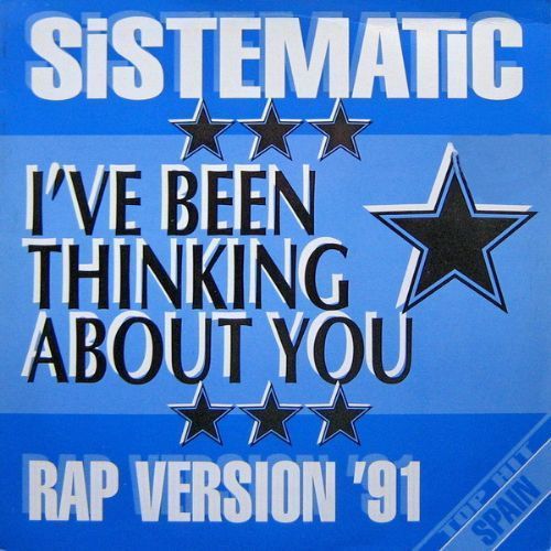 Sistematic - Ive Been Thinking About You