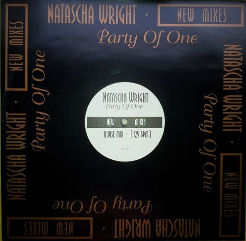 Natascha Wright - Party Of One / New Mixes