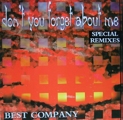 Best Company - Dont You Forget About Me