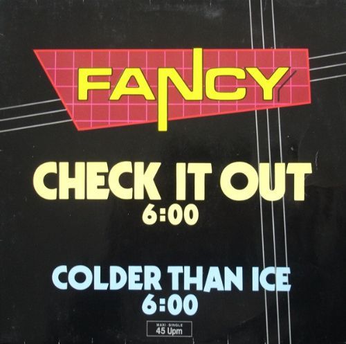 Fancy - Check It Out / Colder Than Ice