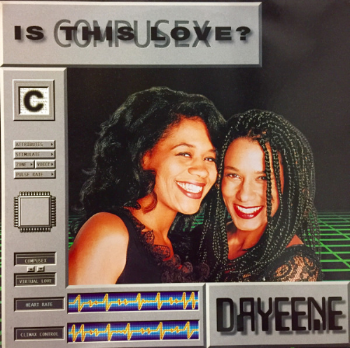 DaYeene - Is This Love / CompuSex - Duplo