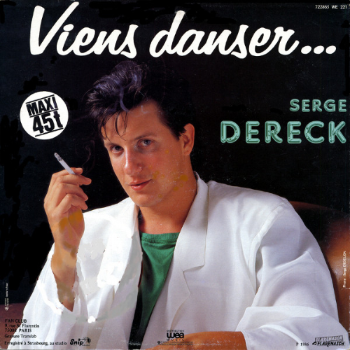 Serge Dereck - Viens Danser / Italo Disco