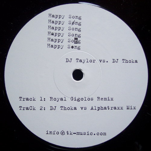 DJ Taylor vs. DJ Thoka - Happy Song