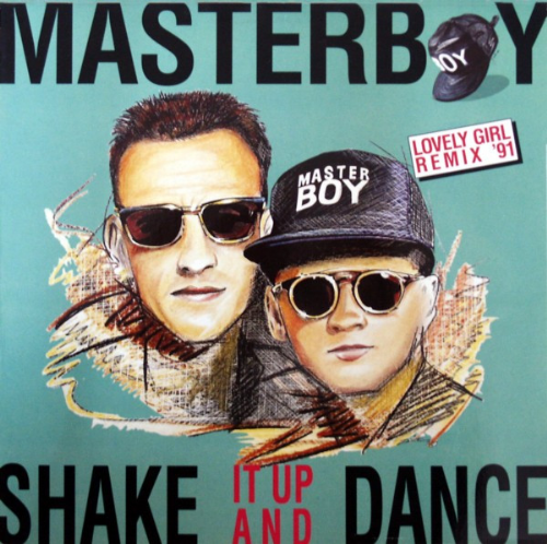 Masterboy - Shake It Up And Dance / Lovely Girl Remix 91