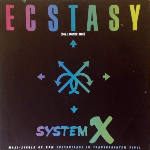 System X - Ecstasy