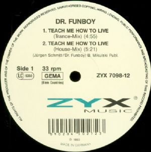 Dr. Funboy - Teach Me How To Live