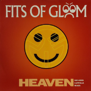 Fits Of Gloom - Heaven