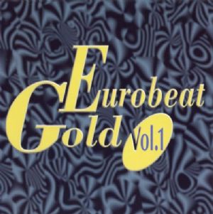 CD Various - Eurobeat Gold Vol. 1