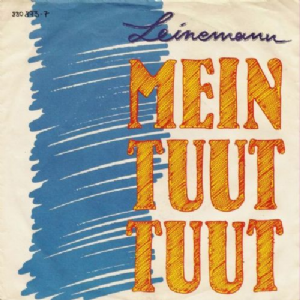 Leinemann - Mein Tuut Tuut 7'' compacto