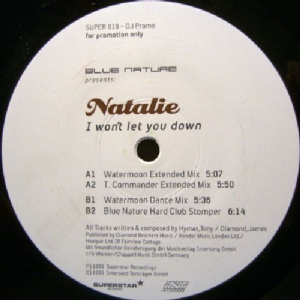 Blue Nature Presents Natalie - I Won't Let You Down