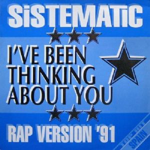 Sistematic - Ive Been Thinking About You